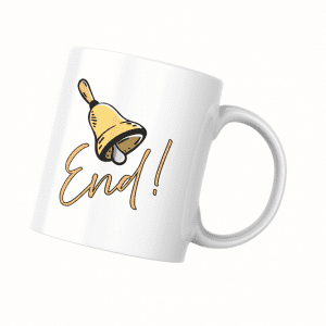The B*ll End! Mug